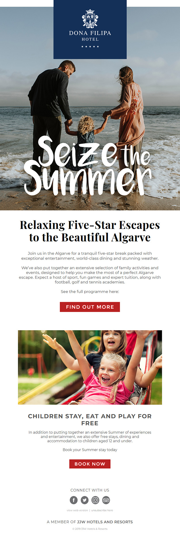 Dona Filipa Hotel email marketing campaign for family and leisure guests segment