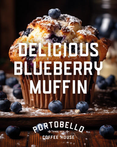 Portobello Coffee House digital campaign marketing for social med - delicious blueberry muffin
