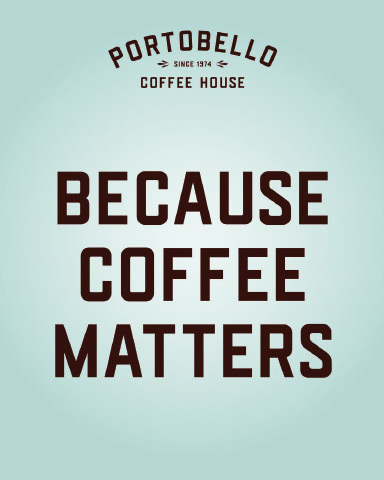 Portobello Coffee House digital campaign marketing for social med - because coffee matters blue version